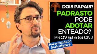 Parentalidade Socioafetiva  Provimento 63 e 83 CNJ na prática [upl. by Vaclav797]