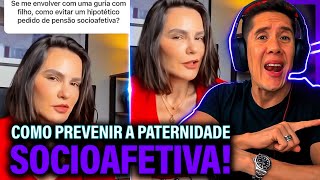 Como Se Prevenir Da Paternidade Socioafetiva E Pensão Socioafetiva [upl. by Seiuqram318]